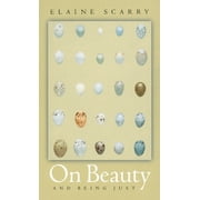 On Beauty and Being Just. [Hardcover - Used]