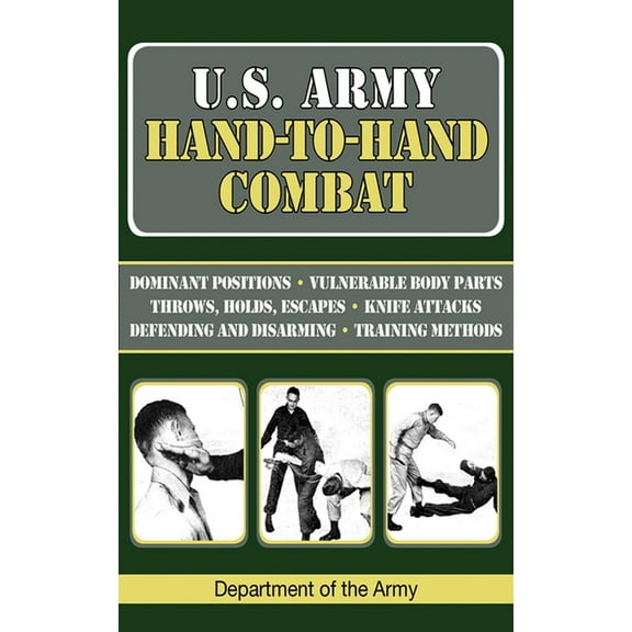 US Army Survival: U.S. Army Hand-to-Hand Combat (Paperback)