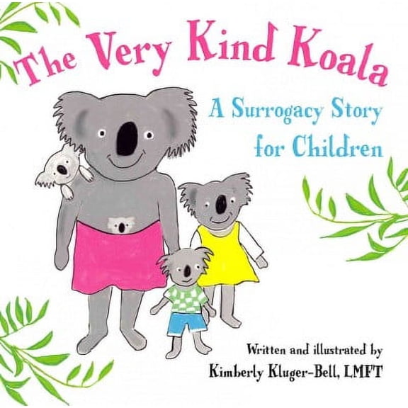 The Very Kind Koala (Paperback)