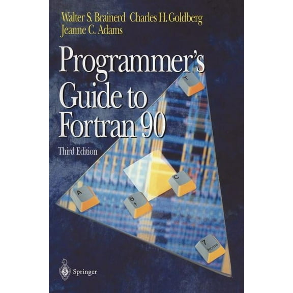 Programmer's Guide to FORTRAN 90, (Paperback)