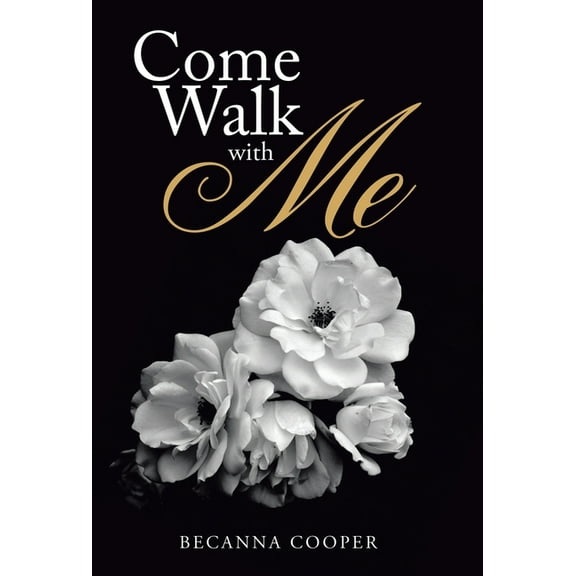 Come Walk with Me (Hardcover)