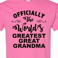 thumbnail image 4 of Inktastic Officially the World's Greatest Great Grandma T-Shirt, 4 of 5