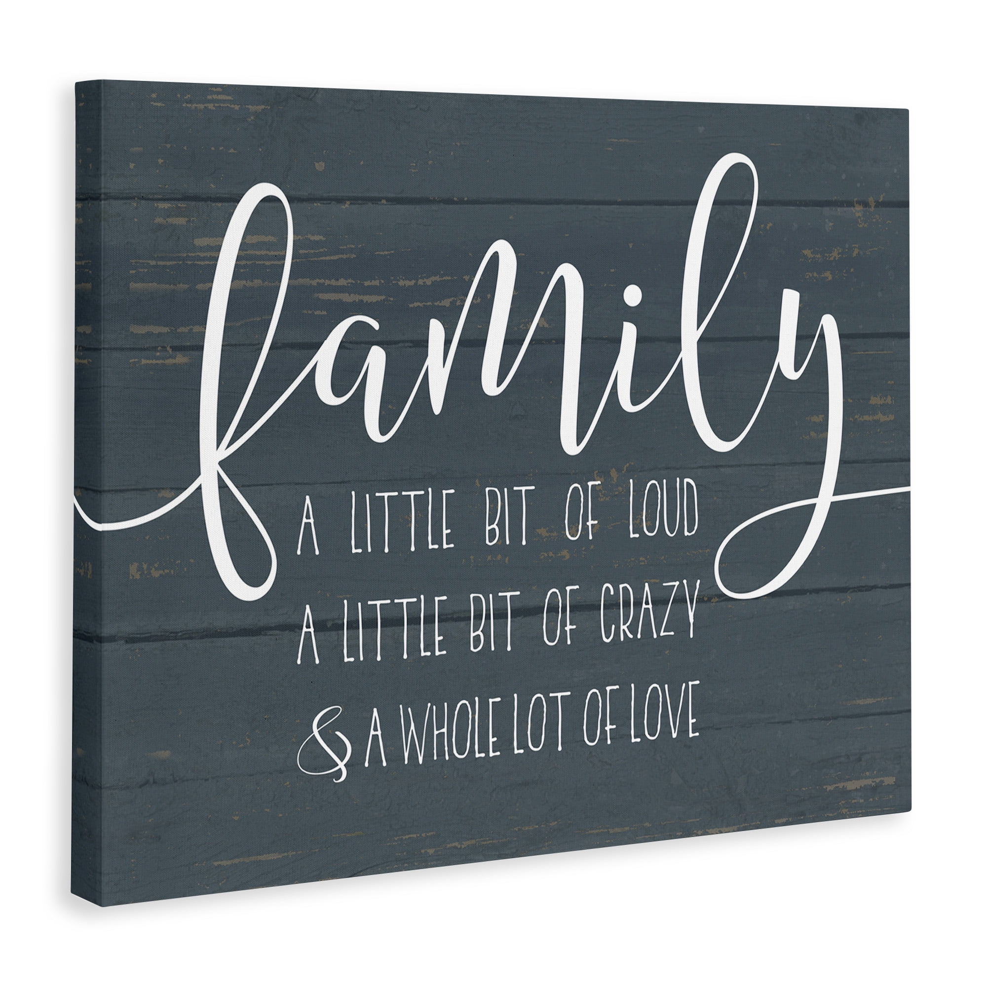 Stupell Industries Family Loud Crazy Love Canvas Art, 30 x 1.5 x 40