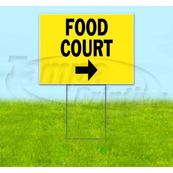 Food Court 2 Right (18" x 24") Yard Sign, Includes Metal Step Stake