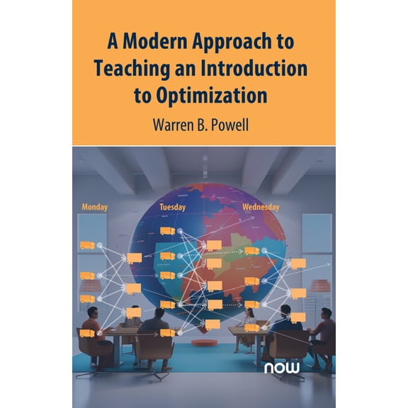 A Modern Approach to Teaching an Introduction to Optimization, (Hardcover)