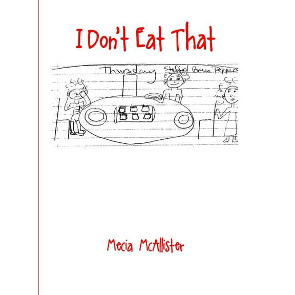I Don't Eat That (Hardcover)