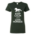 thumbnail image 1 of Ladies Keep Calm And Love Horses Animal Lover DT T-Shirt Tee, 1 of 2