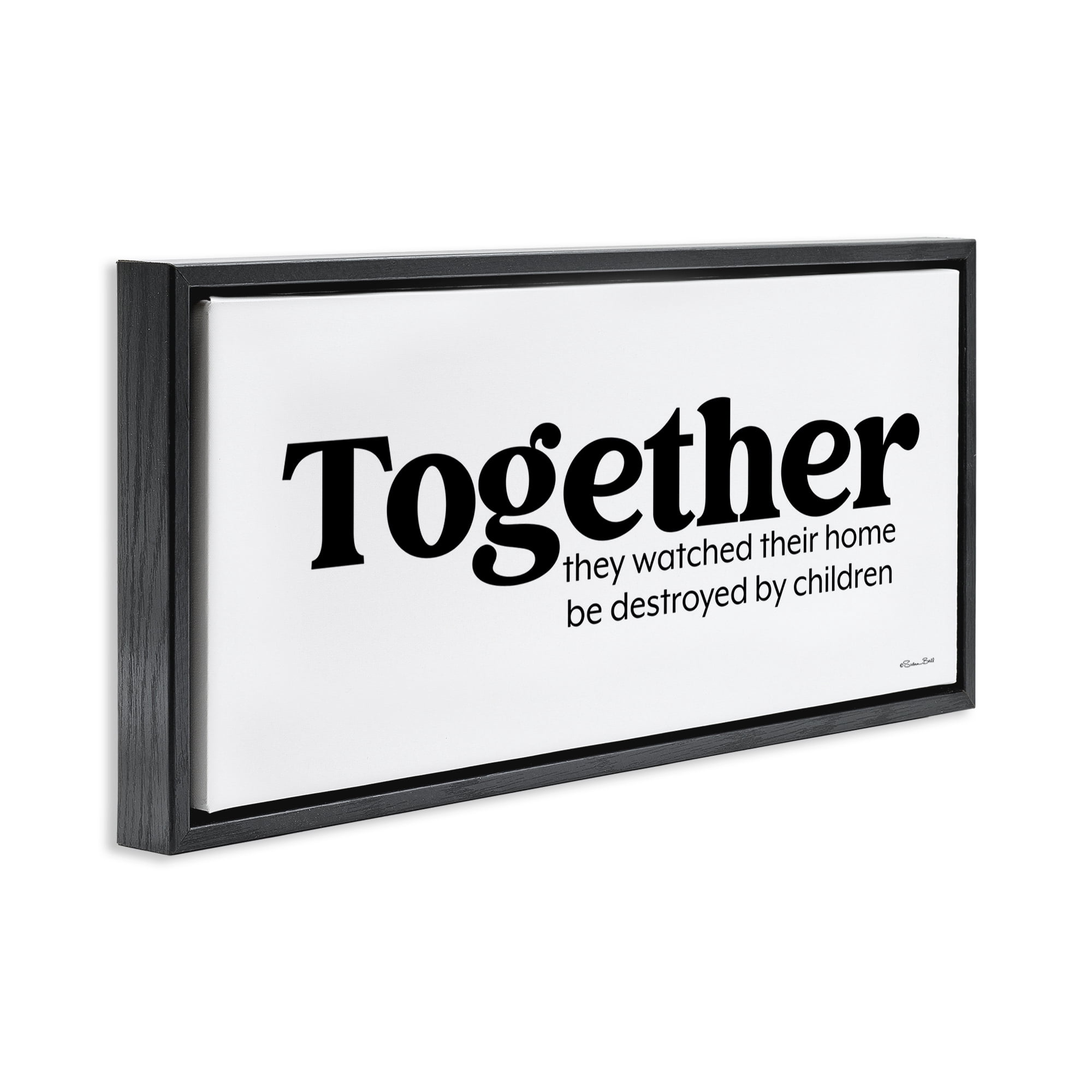 Stupell Industries Funny Parenting Sentiment Novelty Painting Black Floater Framed Art Print Wall Art, 31 x 14