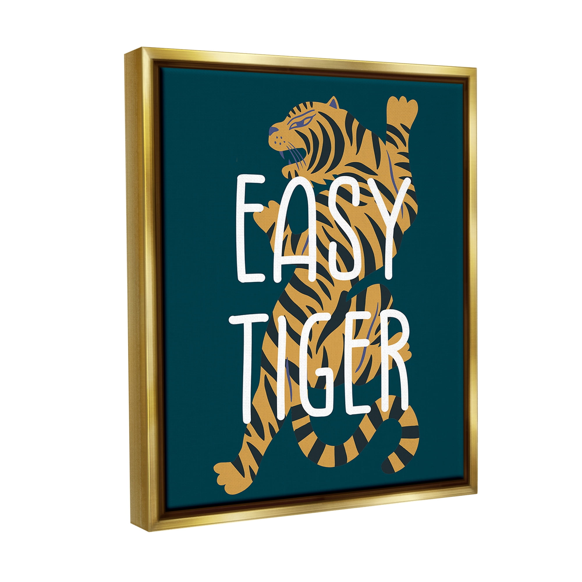 Stupell Industries Easy Tiger Phrase Animals & Insects Painting Gold Floater Framed Canvas Art Print Wall Art, 17 x 21