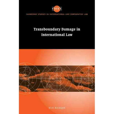 Transboundary Damage in International Law