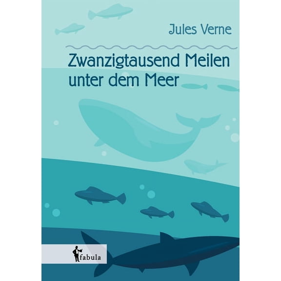 Zwanzigtausend Meilen unter dem Meer (Paperback)