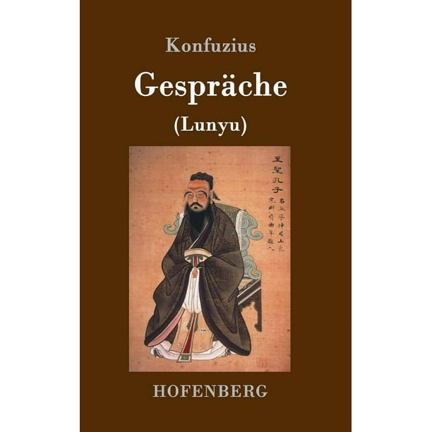 Gespräche (Lunyu) (Hardcover)