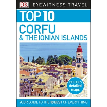 Top 10 Corfu and the Ionian Islands - eBook