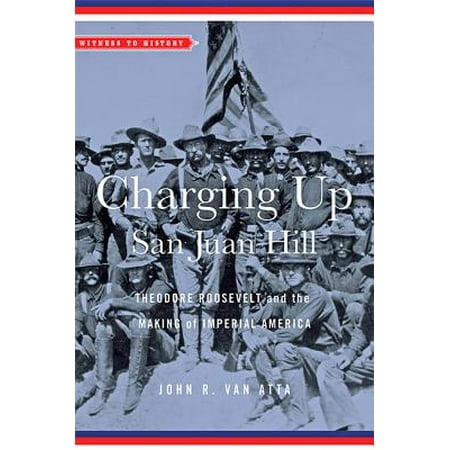 Roosevelt Sagamore Hill - Charging Up San Juan Hill : Theodore Roosevelt and the Making of Imperial America