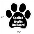 thumbnail image 2 of Spoiled Westie On Board Paw Magnet, 2 of 3