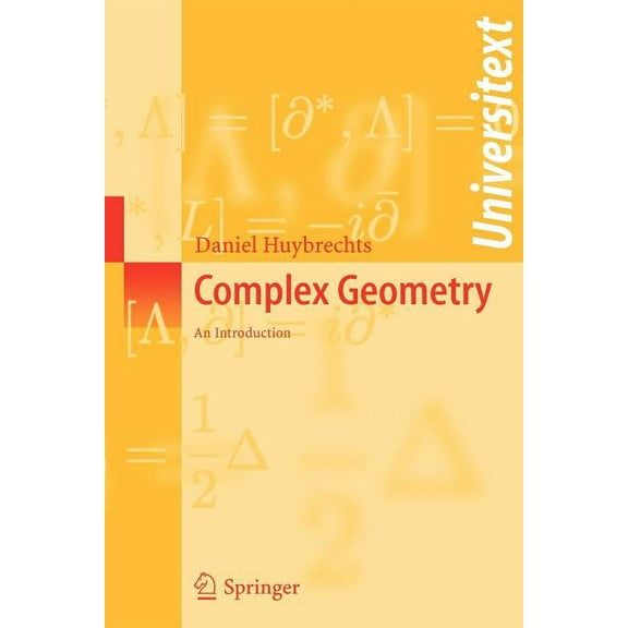Universitext Complex Geometry: An Introduction, (Paperback)