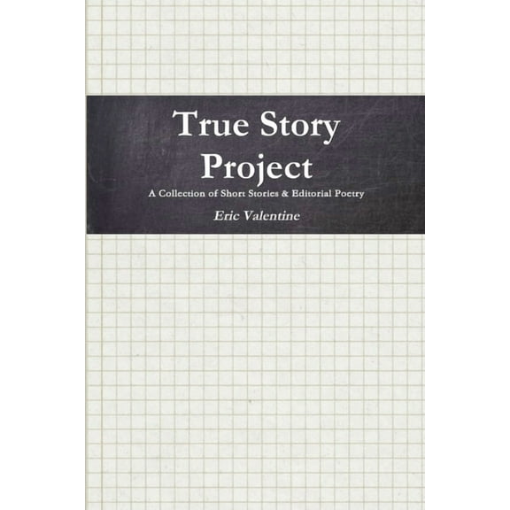 True Story Project paperback, (Paperback)