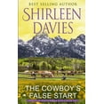 thumbnail image 2 of Pre-Owned The Cowboy's False Start (Paperback) 1947680730 9781947680739, 2 of 2