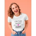 thumbnail image 2 of I'm The Sassy Aunt Graphic Women White T-Shirt, Female XX-Large, 2 of 4