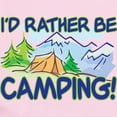 thumbnail image 2 of CafePress - I'd RATHER BE CAMPING! Infant Bodysuit - Baby Light Bodysuit, Size Newborn - 24 Months, 2 of 4