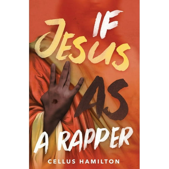 If Jesus Was a Rapper, (Paperback)