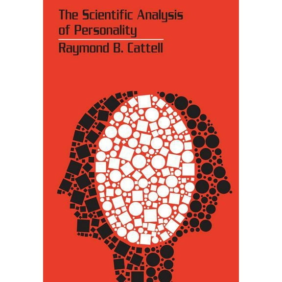 The Scientific Analysis of Personality, (Paperback)