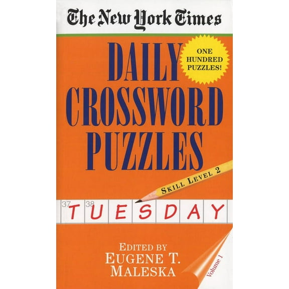 New York Times Daily Crossword Puzzles New York Times Daily Crossword Puzzles (Tuesday), Volume I, (Paperback)