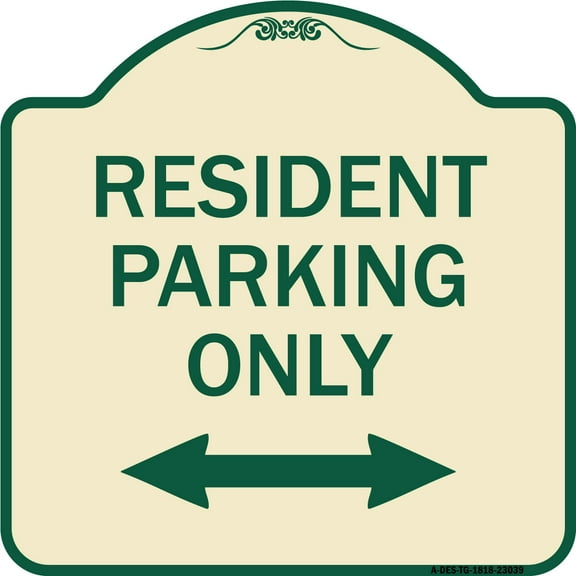 SignMission Designer Series Sign - Reserved Parking Sign Resident Parking Only (With Bi-Directional Arrow) | Tan & Green 18" X 18" Heavy-Gauge Aluminum Architectural Sign | Made in the