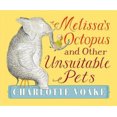 thumbnail image 2 of Melissa's Octopus and Other Unsuitable Pets, 2 of 3