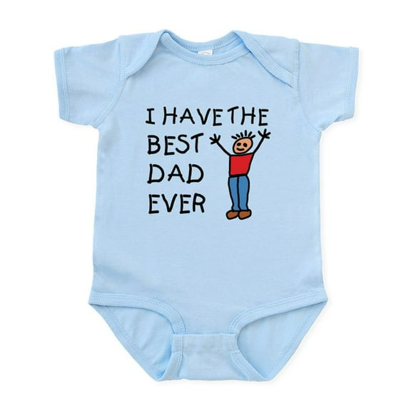 CafePress - I Have The Best Dad Ever Infant Bodysuit - Baby Light Bodysuit, Size Newborn - 24 Months