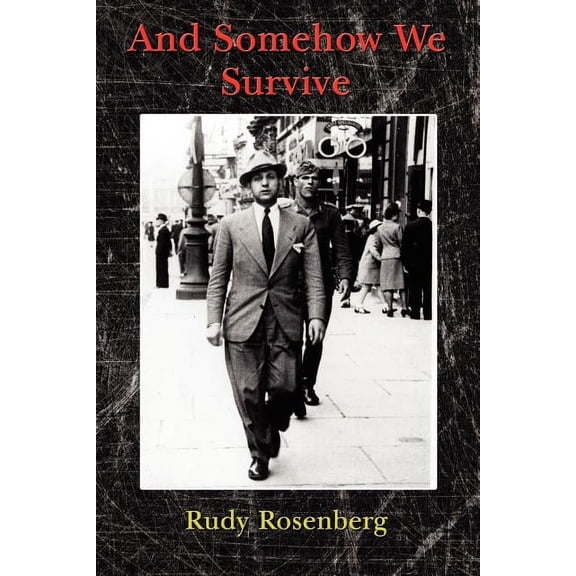 And Somehow We Survive (Paperback)