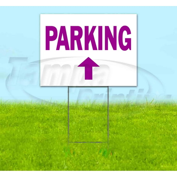 Parking Up (18" x 24") Yard Sign, Includes Metal Step Stake