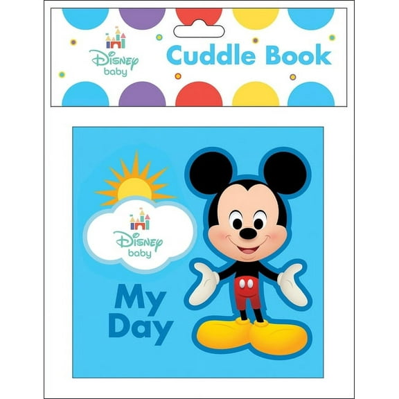 Disney Baby: My Day Cuddle Book, (Paperback)