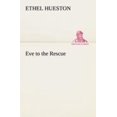 thumbnail image 1 of Eve to the Rescue, 1 of 2