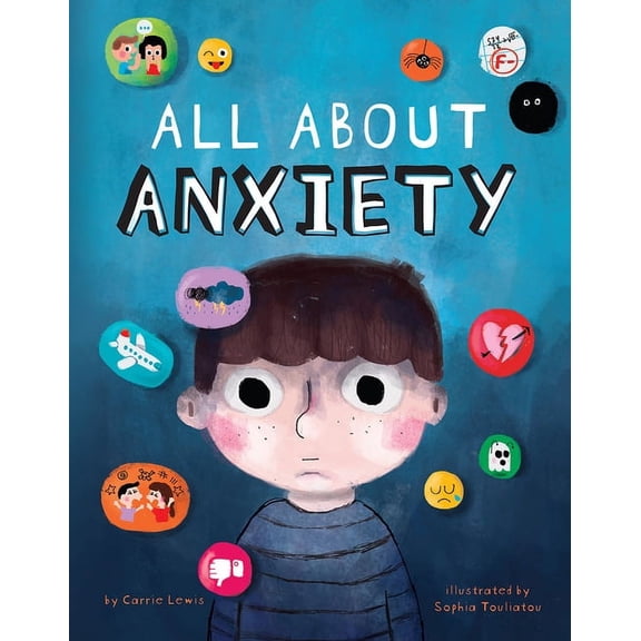 All about Anxiety, (Hardcover)