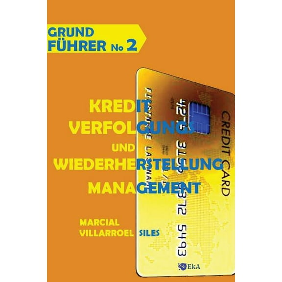 Analyse Des Risikos Im Kredit: Grundf (Series #2) (Paperback)