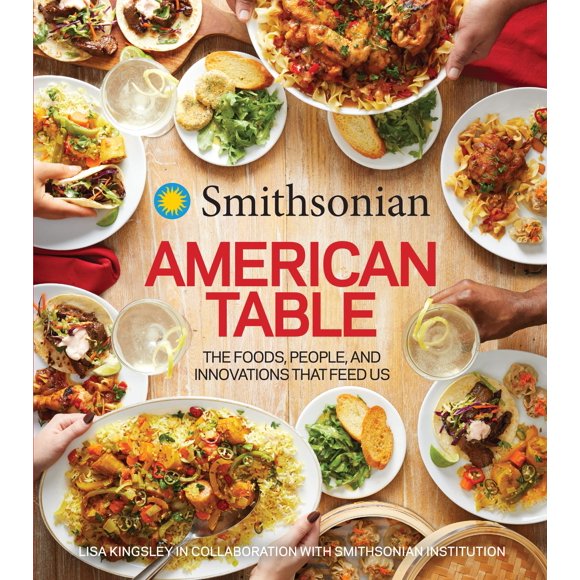 Smithsonian Mesa Americana: Los alimentos, las personas y las innovaciones que nos alimentan
