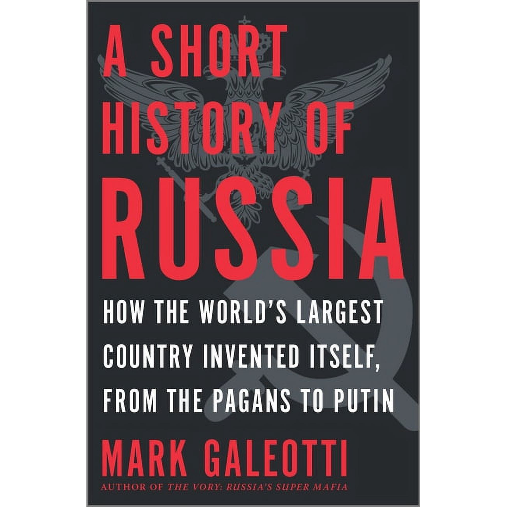 A Short History of Russia, (Hardcover)