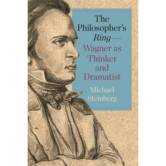 Studies in German Literature Linguistics The Philosopher's Ring--Wagner as Thinker and Dramatist, Book 260, (Paperback)