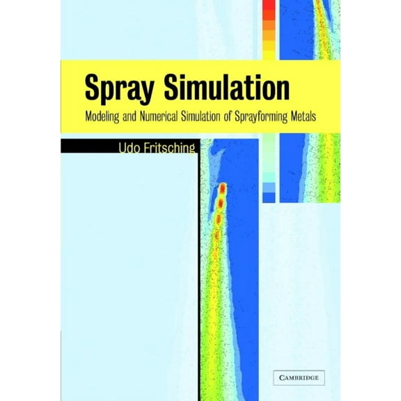 Spray Simulation, (Hardcover)