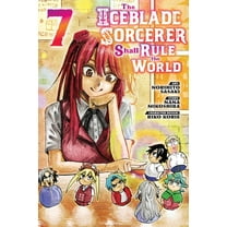 The Iceblade Sorcerer Shall Rule the World: The Iceblade Sorcerer Shall Rule the World 7 (Series #7) (Paperback)