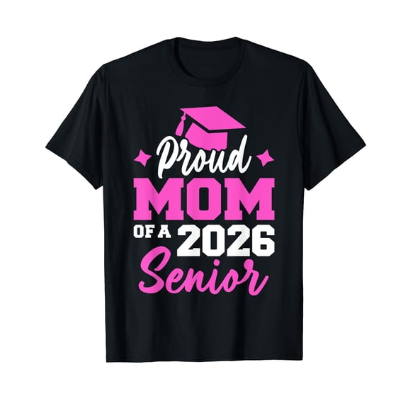 Proud Senior Mom Class Of 2026 Senior Mama 2026 Graduation T-Shirt
