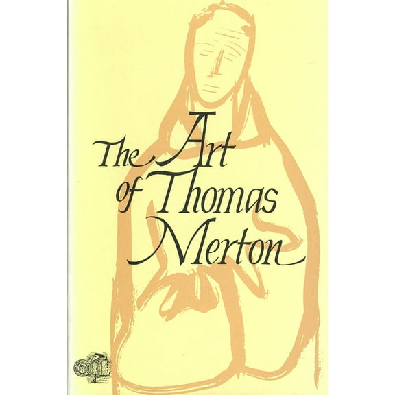 The Art of Thomas Merton, (Paperback)
