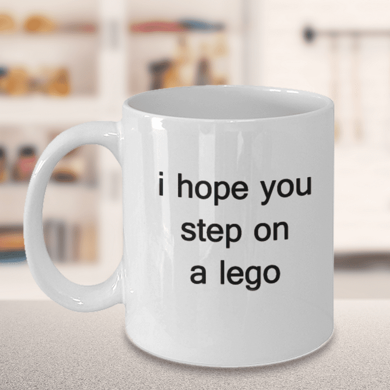 Go Step On A Lego Coffee Mugs