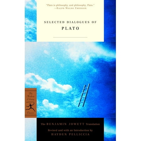 Selected Dialogues of Plato : The Benjamin Jowett