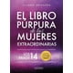 thumbnail image 1 of El Libro Púrpura de las Mujeres Extraordinarias - Los 14 Pasos, 1 of 2