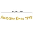 thumbnail image 4 of Awesome Since 1945 Gold Glitter Banner - 80th Birthday Party Decorations, 4 of 4