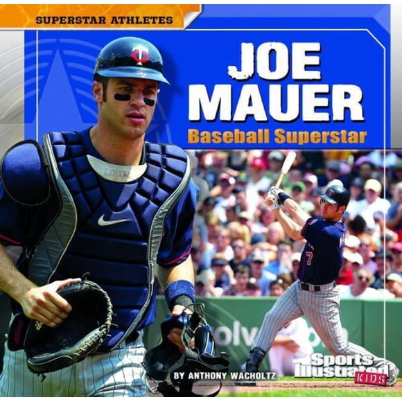 Joe Mauer: Superstar de Baseball (Sports Illustrés Enfants: Superstar Athlètes (Backbook))