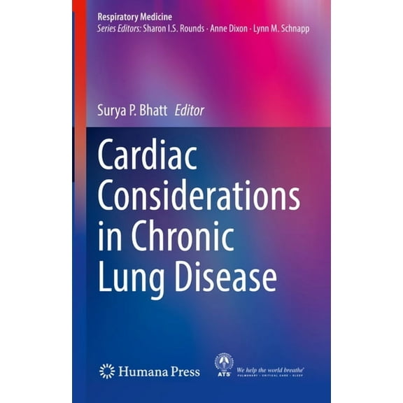 Respiratory Medicine Cardiac Considerations in Chronic Lung Disease, (Hardcover)