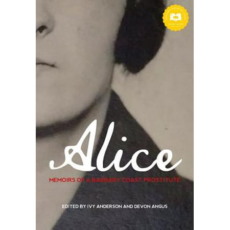 Alice Memoirs of a Barbary Coast Prostitute Epub-Ebook